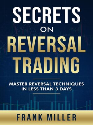cover image of Secrets On Reversal Trading